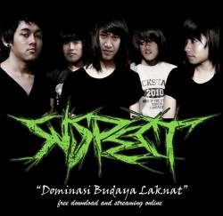 Suspect (IDN) : Dominasi Budaya Laknat